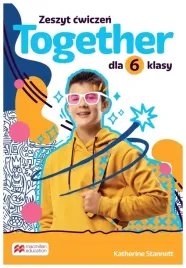 together-szkola-podstawowa-klasa-6-zeszyt-cwiczen