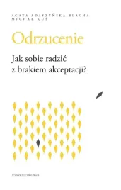 odrzucenie-jak-sobie-radzic-z-brakiem-akceptacji