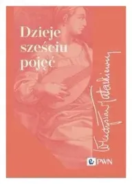 dzieje-szesciu-pojec-wladyslaw-tatarkiewicz