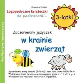 zaczarowany-jezyczek-w-krainie-zwierzat-3-latki-katarzyna-patalan