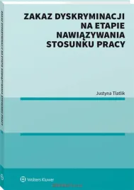 zakaz-dyskryminacji-na-etapie-nawiazywania-justyna-tlatlik