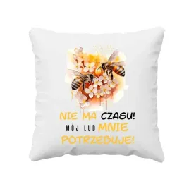 nie-ma-czasu-moj-lud-mnie-potrzebuje-poduszka-prezent-dla-pszczelarza