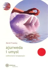 ajurweda-i-umysl-uzdrawianie-swiadomosci