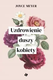 uzdrowienie-duszy-kobiety