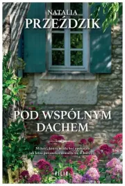 pod-wspolnym-dachem-natalia-przezdzik