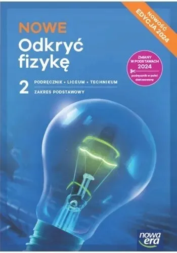 Odkryć fizykę 2 LO NEon Podręcznik podstawowy