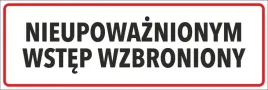 naklejka-nieupowaznionym-wstep-wzbroniony-30x10cm-naklejki