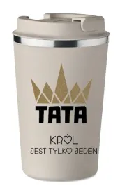 kubek-termiczny-premium-bezowy-prezent-na-dzien-ojca-krol-jest-tylko-jeden
