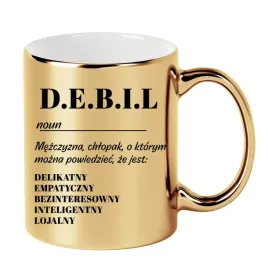 kubek-zloty-330ml-smieszny-prezent-dla-chlopaka-kolegi-d-e-b-i-l