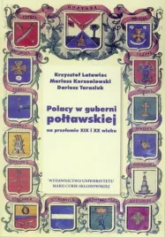 polacy-w-guberni-poltawskiej-na-przel-xix-i-xx-w