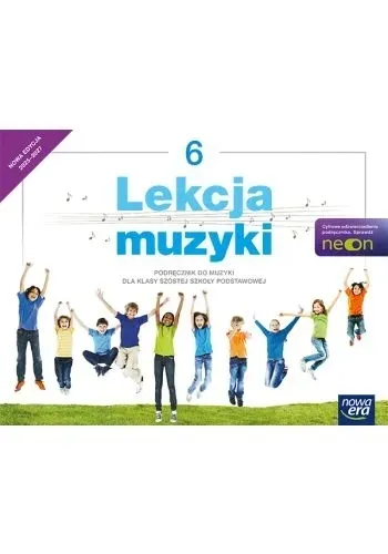 Lekcja muzyki 6 Muzyka NEon Podręcznik