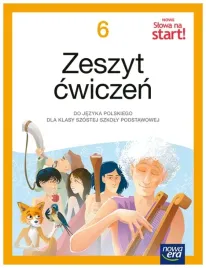 jezyk-polski-slowa-na-start-zeszyt-cwiczen-dla-klasy-6-szkoly-podstawowej