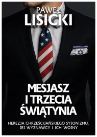 mesjasz-i-trzecia-swiatynia-pawel-lisicki