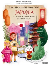 pola-i-franek-odkrywaja-swiat-japonia-czyli-kraj-w-ktorym-jelonki-chodza