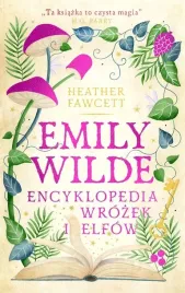 emily-wilde-encyklopedia-wrozek-i-elfow