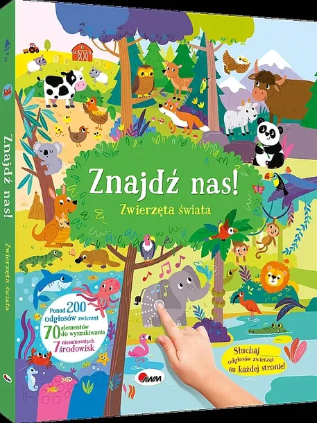 ZWIERZĘTA ŚWIATA. 200 DŹWIĘKÓW. ZNAJDŹ NAS! - Natalia Kawałko-Dzikowska