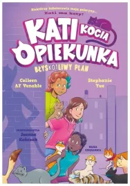 blyskotliwy-plan-kati-kocia-opiekunka-tom-4-colleen-af-venable