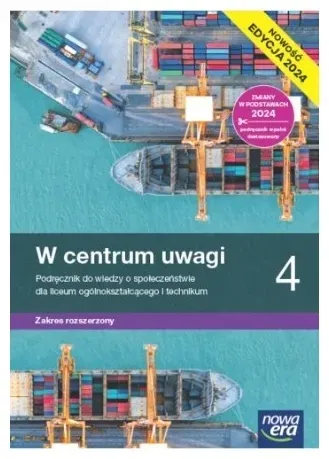 NOWA WIEDZA O SPOŁECZEŃSTWIE W CENTRUM UWAGI PODRĘCZNIK 4 LICEUM I TECHNIKUM ZAKRES ROZSZERZONY EDYCJA 2025 - Sławomir Drelich,Lucyna Czechowska