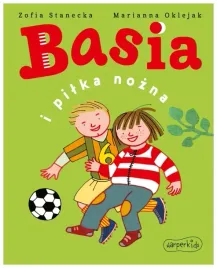 basia-i-pilka-nozna-basia-zofia-stanecka