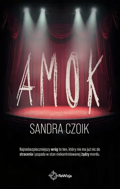 amok-sandra-czoik-stan-nowy