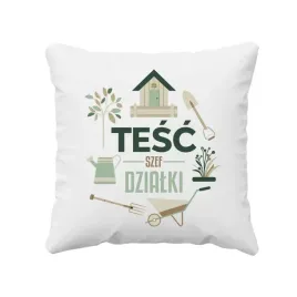 tesc-szef-dzialki-poduszka-prezent-dla-tescia-ogrodnika-dzialkowca