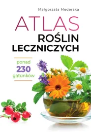 atlas-roslin-leczniczych-ponad-230-gatunkow