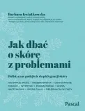 jak-dbac-o-skore-z-problemami
