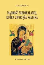 madrosc-niepokalanej-ktora-zwycieza-szatana