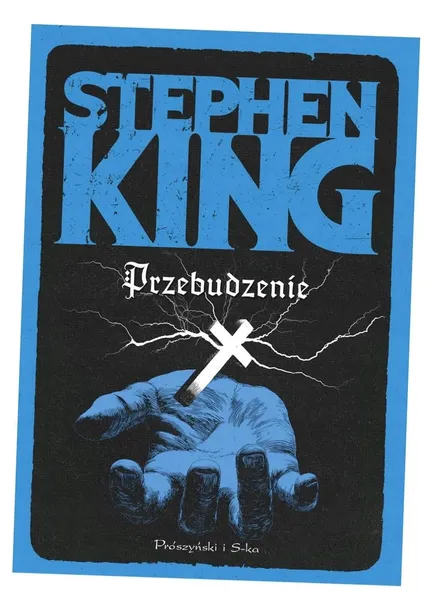 przebudzenie-stephen-king-wydawnictwo-proszynski-i-s-ka