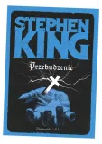 przebudzenie-stephen-king-wydawnictwo-proszynski-i-s-ka
