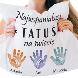 poduszka-prezent-dla-taty-na-dzien-ojca-taty-najlepszy-tata-dlonie-dzieci