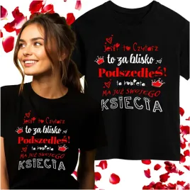 prezent-na-walentynki-koszulka-t-shirt-bluzka-kobieta-urodziny-ksiecia-m