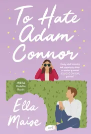 to-hate-adam-connor