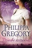 dziecko-szczescia-philippa-gregory