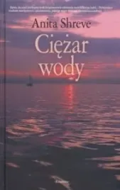 ciezar-wody-anita-shreve