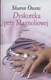 dyskoteka-przy-magnoliowej-sharon-owens