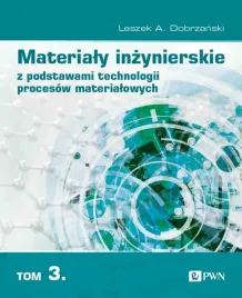 materialy-inzynierskie-z-podstawami-t-3-leszek-a-dobrzanski