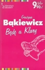 bede-u-klary-grazyna-bakiewicz