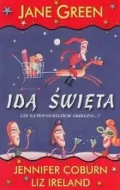 ida-swieta-czy-na-pewno-byliscie-grzeczni-jane-green-jennifer-coburn-liz-i