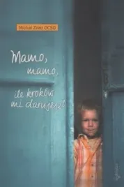 mamo-mamo-ile-krokow-mi-darujesz