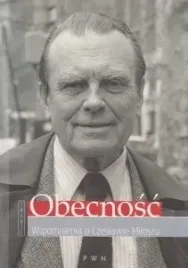 obecnosc-wspomnienia-o-czeslawie-miloszu-anna-romaniuk