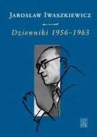 dzienniki-1956-1963-t-ii-jaroslaw-iwaszkiewicz