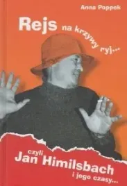 rejs-na-krzywy-ryj-czyli-jan-himilsbach-i-jego-br