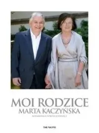 moi-rodzice-marta-kaczynska-dorota-losiewicz