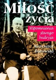milosc-zycia-wspomnienia-starego-budrysa