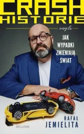 crash-historie-czyli-wypadki-zmieniaja-swiat