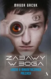 zabawy-w-boga-ludzie-o-magnetycznych-palcach