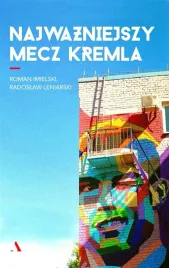 najwazniejszy-mecz-kremla