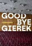 goodbye-gierek