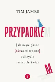przypadkiem-jak-najwieksze-niezamierzone-odkrycia-zmienily-swiat